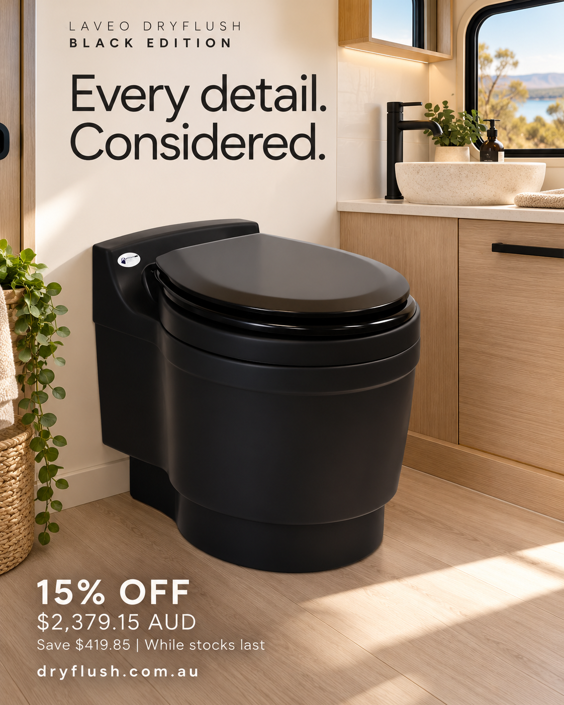 Black Edition in a caravan bathroom: Every detail. Considered. 15% off, A$2,379.15; save A$419.85 while stocks last.